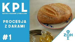 PROCESJA Z DARAMI | Krótki Poradnik Liturgiczny