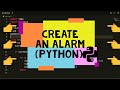 How to make a simple alarm clock with python(Python tutorials) [2021]