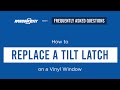 How to Replace the Tilt Latch on your House Windows