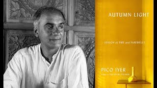 Parallel Stories Lecture: Pico Iyer - June 30, 2019