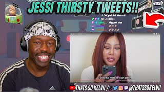 thatssokelvii reacts to Jessi Reading Thirsty Tweets **she gotta be cappin!!**