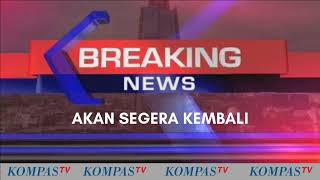 [LIVE] SITUASI TERKINI - PASCA-PENETAPAN REKAPITULASI SUARA PEMILU 2019