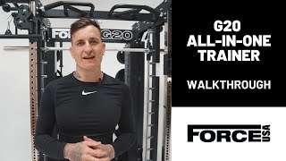 Force USA G20 All-In-One Trainer Walkthrough