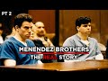 The Menendez brothers - Part 2