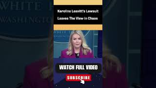 Karoline Leavitt's Lawsuit Leaves The View in Chaos – ABC Begs for Mercy  part 6