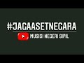 Jaga Aset Negara (Original Song)