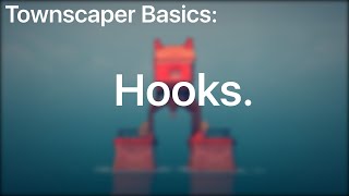 Townscaper Basics: Hooks