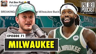 Pat Bev Is Your Newest Milwaukee Buck: The Pat Bev Podcast with Rone, Episode 71