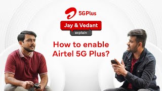 How to check if your phone is 5G enabled? | Airtel 5G Plus Explained