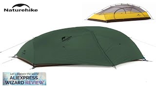 Naturehike Star River Camping Tent Ultralight Two Person Waterproof Backpacking Tents Double Review