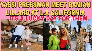 OMG! YASSI PRESSMAN MEET DAMIAN LILLARD IN L.A CALIFORNIA AND THEY CALLED A LUCKY DAY