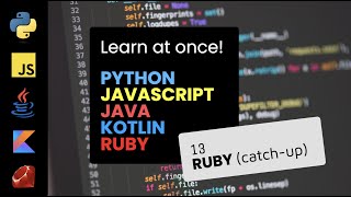 13. Ruby - Programming Tutorial