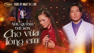 PBN 54 | Như Quỳnh & Thế Sơn - Cho Vừa Lòng Em