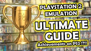 PCSX2 Ultimate Guide - Achievements on PlayStation 2!?!!