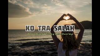 KO TRA SALAH - an'wabiser, bii'mg, farhan'mg