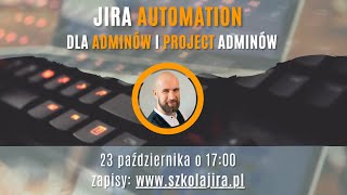 Jira Automation: bezpłatny webinar