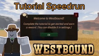 Roblox Westbound Tutorial Speedrun