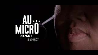 Teaser - Au micro - Teaser Redouane - Bientôt sur Canal+