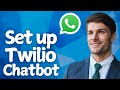 How To Set Up A Twilio WhatsApp Chatbot In 2026 (Easy Guide)