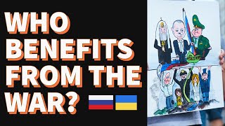 Who benefits from Russia Ukraine war?