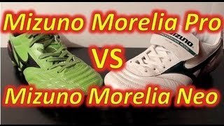 Mizuno Morelia Neo VS Mizuno Morelia Pro - Comparison