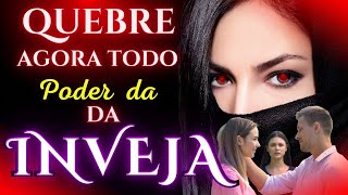 Quebre agora toda a inveja ou ela te matara  #orações #oraçãodamanhã  #oraçãopormilagre #inveja