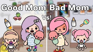 GOOD MOM VS BAD MOM 🍼😇👩🏻‍🍼| Toca Life World 🌎 | แม่ใจดี Vs แม่ใจร้าย | Toca Boca