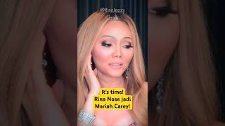 INGAT INI? RINA NOSE jadi MARIAH CAREY  #cover #makeover #impersonate