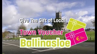 Town Voucher Ballinasloe - Give the Gift of Local!