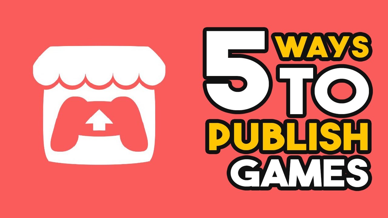 5 Distribution Platforms For Games Youtube