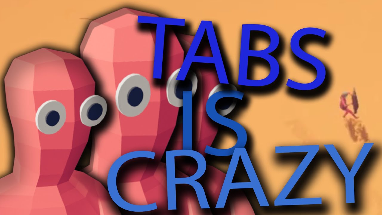 Totally Accurate BATTLE SIMULATOR IS CRAZY!! (TABS) Part 1 - YouTube