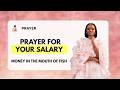 Prayer :  For Your SALARY