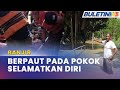 BANJIR | Tiga Mangsa Berpaut Dahan Pokok Diselamatkan Bomba