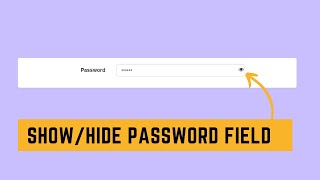 Show / Hide Password Input Field Using HTML CSS JS | JS Tutorial