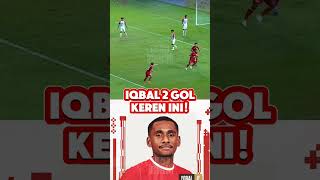 Iqbal 2 Gol, insting dan positioningnya keren. #timnasindonesia #pssi #timnas #kitagaruda