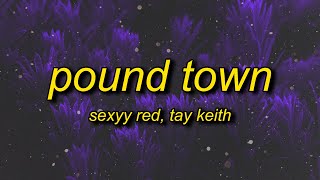 Sexyy Red - Pound Town (Lyrics) | my coochie pink