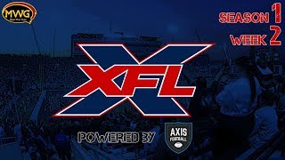 MWG -- Axis Football 17 -- XFL Reborn -- S1 W2
