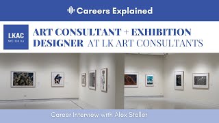 Career Interview with an Art Consultant & Exhibition Designer