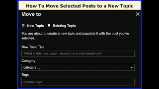 Demo How To Move Discourse Forum Posts to new Topic