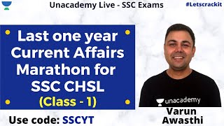 🔴 Live! 👉 Last one year Current Affairs Marathon | Class 1 | SSC CHSL | Unacademy | Varun Awasthi