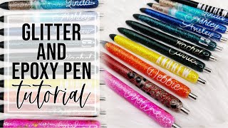 Glitter and Epoxy Pen Tutorial