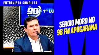 Sergio Moro no 98 FM Apucarana - Entrevista Completa