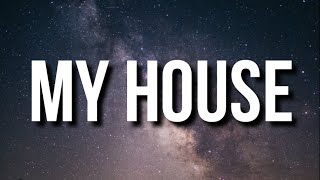 Flo Rida - My House (Lyrics) "Welcome to my house" [Tiktok Song]