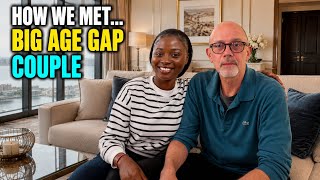 HOW WE MET | THE HIGHLY REQUESTED VIDEO|| INTERRACIAL COUPLE WITH BIG AGE GAP❤️