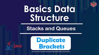 Duplicate Brackets | Stacks and Queues | In English | Java | Video_2