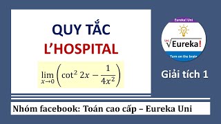 Giải tích 1 | 2.6 Dùng quy tắc L'Hospital để khử dạng vô định