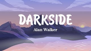 Alan Walker - Darkside (Lyrics) ft. AuRa and Tomine Harket - Most Searched Songs Worldwide