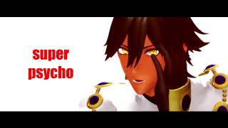 【FGO MMD】super psycho love