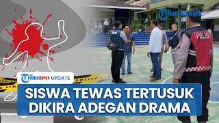 Detik-detik Siswa di Bandung Tewas Tertusuk Gunting saat Pensi, Sempoyongan Dikira Hayati Peran