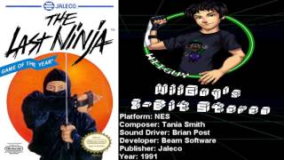 The Last Ninja (NES) Soundtrack - 8BitStereo